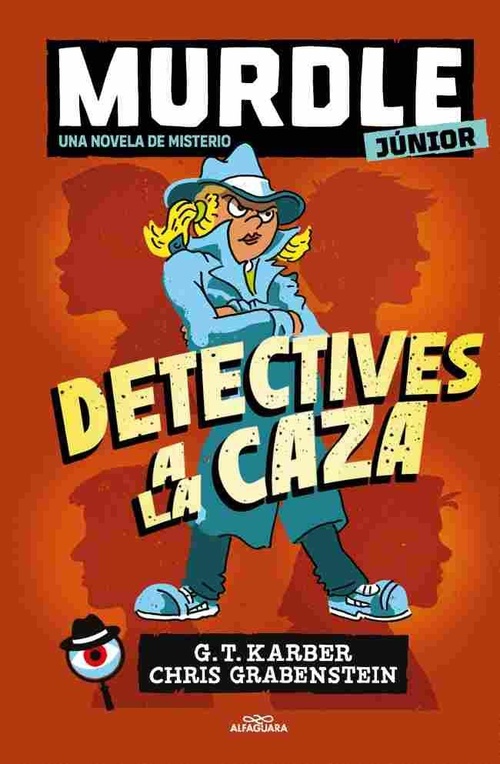 DETECTIVES A LA CAZA. MURDLE JUNIOR. LA NOVELA, 1.
