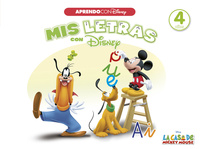 4 AÑOS. MIS LETRAS CON DISNEY. APRENDO CON DISNEY