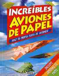 INCREÍBLES AVIONES DE PAPEL