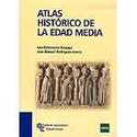 ATLAS HISTÓRICO DE LA EDAD MEDIA