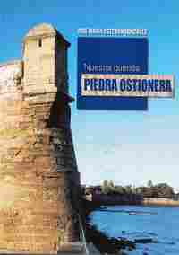 NUESTRA QUERIDA PIEDRA OSTIONERA