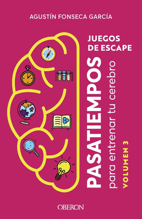 JUEGOS DE ESCAPE. PASATIEMPOS PARA ENTRENAR TU CEREBRO, 3