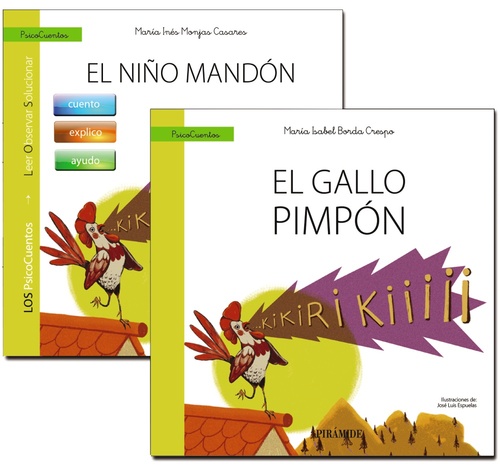 GUÍA: EL NIÑO MANDÓN + CUENTO: EL GALLO PIMPÓN.