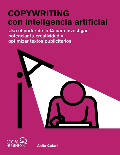 COPYWRITING CON INTELIGENCIA ARTIFICIAL. USA EL PODER DE LA IA PARA INVESTIGAR, ...
