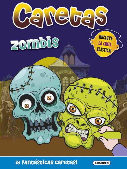 ZOMBIS. CARETAS