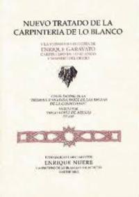 NUEVO TRATADO DE LA CARPINTERÍA DE LO BLANCO