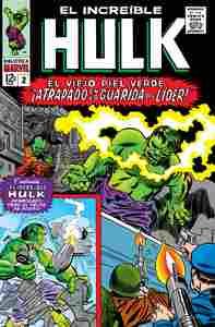 EL INCREIBLE HULK. EL VIEJO PIEL VERDE ¡ ATRAPADO EN LA GUARIDA DEL LIDER !