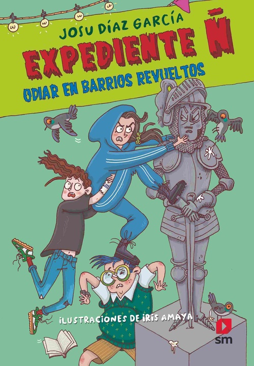ODIAR EN BARRIOS REVUELTOS. EXPEDIENTE Ñ, 4