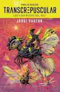 TRANSCREPUSCULAR LOS OJOS BIZCOS DEL SOL 1