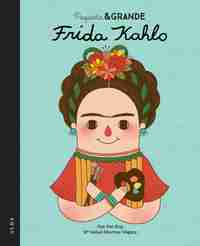 FRIDA KAHLO. PEQUEÑA & GRANDE, 2
