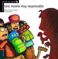 5. UNA MOMIA MUY RESPONSABLE