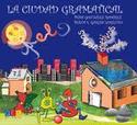 LA CIUDAD GRAMATICAL