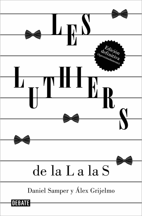 LES LUTHIERS: DE LA L A LA S