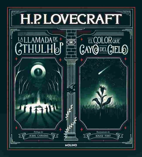 LA LLAMADA DE CTHULHU/ EL COLOR QUE CAYO DEL CIELO