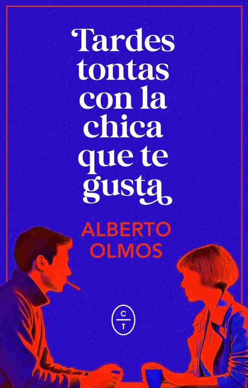 TARDES TONTAS CON LA CHICA QUE TE GUSTA