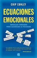 ECUACIONES EMOCIONALES. SENCILLAS VERDADES PARA ALCANZAR LA FELICIDAD