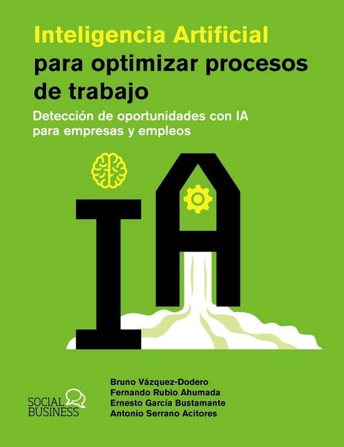 INTELIGENCIA ARTIFICIAL PARA OPTIMIZAR PROCESOS DE TRABAJO