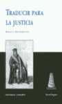 TRADUCIR PARA LA JUSTICIA