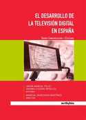 DESARROLLO DE LA TELEVISION DIGITAL EN ESPAÑA, EL