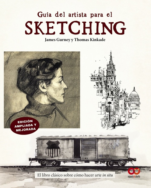 GUÍA DEL ARTISTA PARA EL SKETCHING. EL LIBRO CLÁSICO SOBRE CÓMO HACER ARTE «IN SITU»