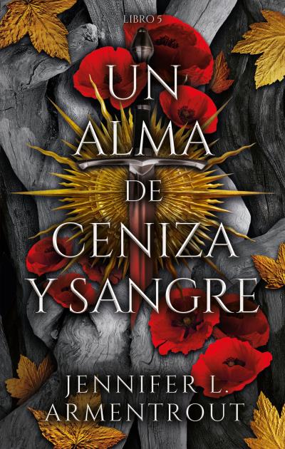 UN ALMA DE CENIZA Y SANGRE.