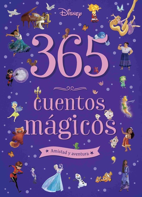365 CUENTOS MÁGICOS. AMISTAD Y AVENTURA