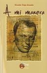 A MI MANERA