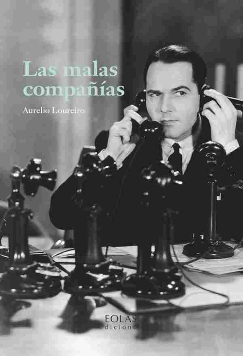 LAS MALAS COMPAÑÍAS