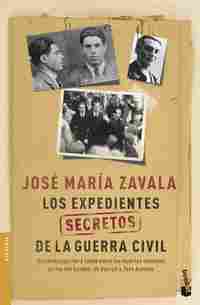 LOS EXPEDIENTES SECRETOS DE LA GUERRA CIVIL