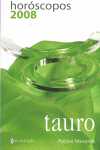 2008. HOROSCOPO. TAURO