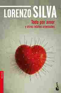 TODO POR AMOR Y OTROS RELATOS CRIMINALES