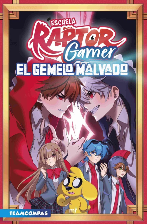 EL GEMELO MALVADO. ESCUELA RAPTOR GAMER, 2