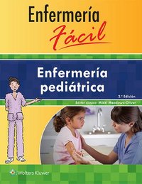 ENFERMERÍA PEDIÁTRICA. ENFERMERÍA FÁCIL