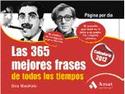 LAS 365 MEJORES FRASES DE TODOS LOS TIEMPOS. CALENDARIO 2012