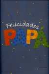 FELICIDADES PAPA