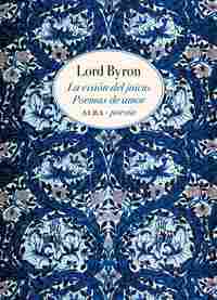 LA VISIÓN DEL JUICIO. POEMAS DE AMOR.