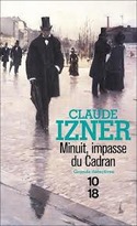 MINUIT, IMPASSE DU CADRAN