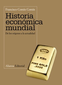 HISTORIA ECONOMICA MUNDIAL