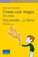 COSAS CON MAGIA III: UN TRAPO, UNA PASADA ¡Y FUERA!