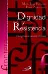 DIGNIDAD Y RESISTENCIA