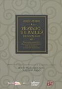 TRATADO DE BAILES DE SOCIEDAD. REGIONALES ESPAÑOLES. ESPECIALMENTE ANDALUCES.