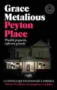 PEYTON PLACE                                                                    PUEBLO PEQUEÑO, INFI
