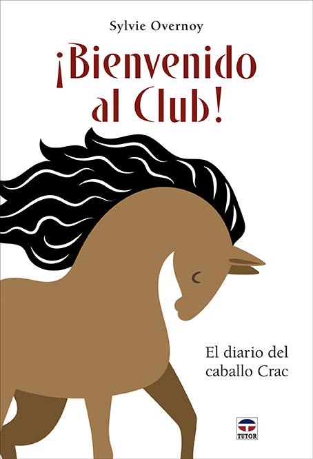 BIENVENIDO AL CLUB. EL DIARIO DEL CABALLO CRAC