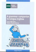 A GRAMMAR COMPANION TO LENGUA INGLESA (FILOLOGIA HISPANICA