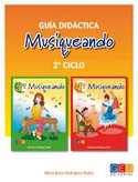 GUÍA DIDÁCTICA. MUSIQUEANDO, 2º CICLO