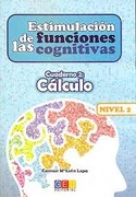 2. NIVEL 2 CALCULO. ESTIMULACION DE LAS FUNCIONES COGNITIVAS