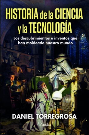 HISTORIA DE CIENCIA Y TECNOLOGIA.