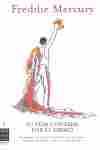 FREDDIE MERCURY. SU VIDA CONTADA POR EL MISMO (RUSTICA)