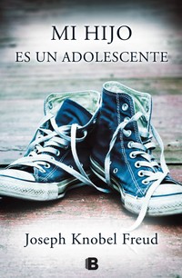 MI HIJO ES UN ADOLESCENTE. ADIOS A LA INFANCIA