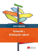 CF. FORMACION Y ORIENTACION LABORAL. SERIE EVOLUCIONA